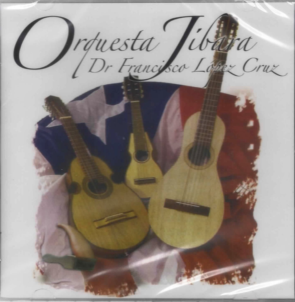 ORQUESTA JÍBARA DR. FRANCISCO LÓPEZ CRUZ