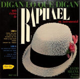 LUCIO MILENA Y SUGRAN ORQUESTA - Digan lo que digan / Raphael en instrumental (vinilo sellado)