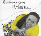 CRISTELLE - Sencillamente gracias