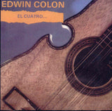 EDWIN COLON ZAYAS - El cuatro... más allá de lo imaginable (vinilo sellado)