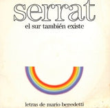 JOAN MANUEL SERRAT – El Sur también existe (vinilo / cut out)