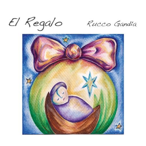 RUCCO GANDIA - El Regalo