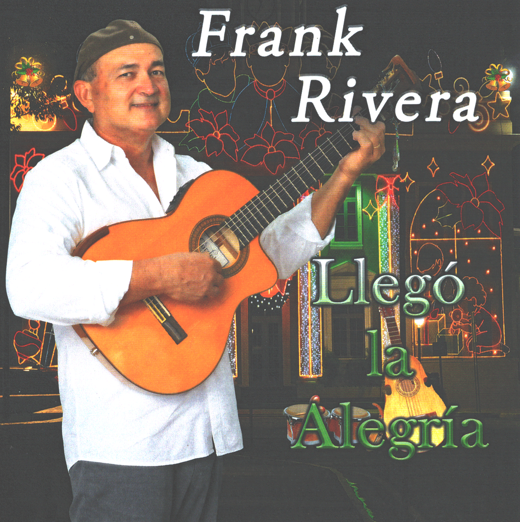 FRANK RIVERA - Llegó la Alegría