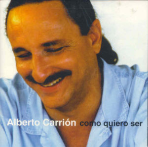 ALBERTO CARRION - Como quiero ser