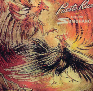 ARTURO SOMOHANO - Puerto Rico Vol. I