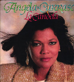 ANGELA CARRASCO - La candela (vinilo)