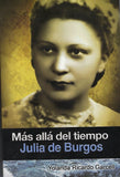 YOLANDA RICARDO GARCELL - Más allá del tiempo: Julia de Burgos