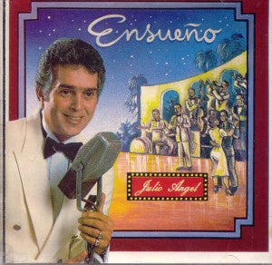 JULIO ANGEL - Ensueño