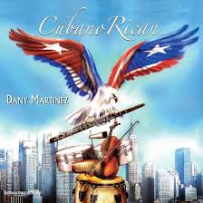 DANY MARTINEZ & HIS CHARANGA - Cuban Rican