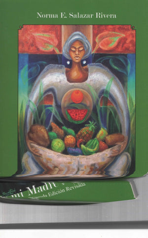 NORMA E. SALAZAR RIVERA - De Mi Madre Lo Aprendí
