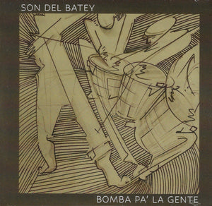 SON DEL BATEY - Bomba Pa´ La Gente