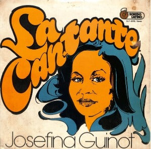 JOSEFINA GUINOT (LA GUINOT) - La cantante