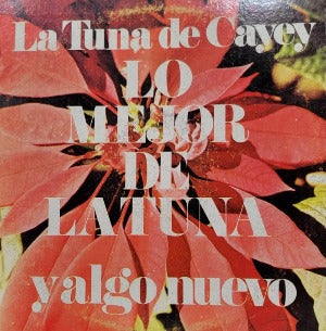 LA TUNA DE CAYEY - Lo mejor de La Tuna (vinilo sellado)