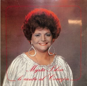 MYRTA SILVA - Myrta Silva le canta al corazón (vinilo sellado)