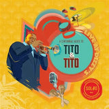 STEVEN OQUENDO - A Centennial Salute to TITO & TITO