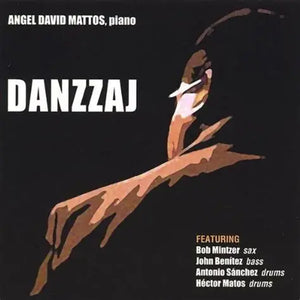 ANGEL DAVID MATOS - Danzzaj