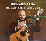 RICHARD PEÑA - The Latin Side of Jazz Guitar