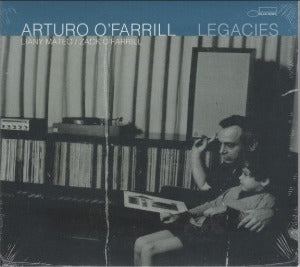 ARTURO O'FARRILL - Legacies