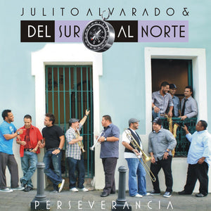JULITO ALVARADO - Perseverancia