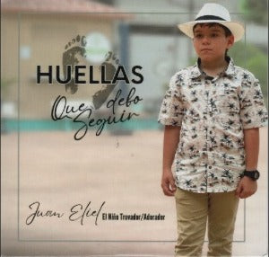 JUAN ELIEL - Huellas que debo seguir