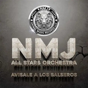 NMJ ALL STARS ORCHESTRA - Avísale A Los Salseros