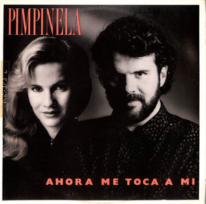 PIMPINELA – Ahora me toca a mí (vinilo sellado)
