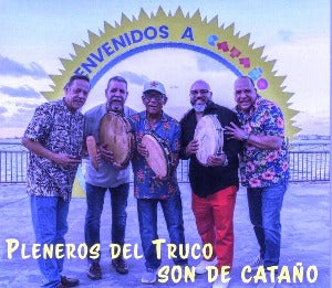 PLENEROS DEL TRUCO - Son de Cataño