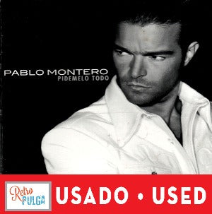 PABLO MONTERO - Pídemelo todo (cd usado)*