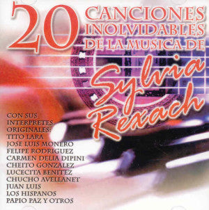 VARIOS ARTISTAS - 20 canciones inolvidables de Sylvia Rexach