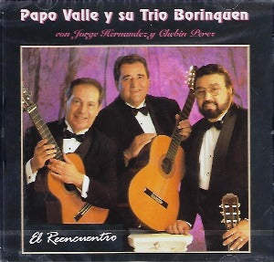PAPO VALLE Y SU TRIO BORINQUEN – El reencuentro