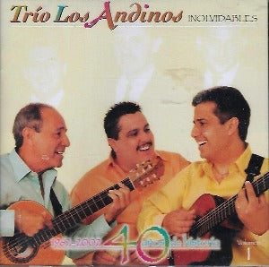 TRIO LOS ANDINOS - Inolvidables Vol. 1