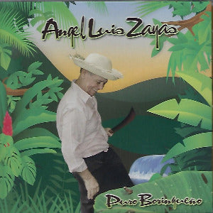 ANGEL LUIS ZAYAS: Puro borinqueño