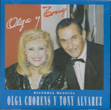 OLGA Y TONY - Historia musical de Olga Choréns y Tony Álvarez