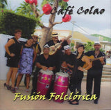 CAFÉ COLAO - Fusión folclórica