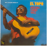 ANTONIO CABAN VALE "El Topo" - Mi cantar criollo
