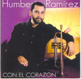 HUMBERTO RAMÍREZ - Con el corazón