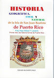 FRAY ÍÑIGO ABBAD Y LASIERRA - Historia Geográfica, Civil y Natural de la Isla de San Juan Bautista de Puerto Rico