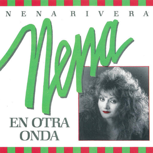NENA RIVERA - Nena En Otra Onda