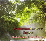 CHARLIE SEPULVEDA Y KACHO MONTALVO - Christian Classics in Jazz