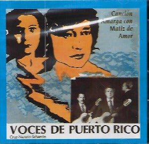 TRIO VOCES DE PUERTO RICO: Canción amarga con Matiz de amor
