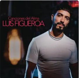 LUIS FIGUEROA - Canciones del Alma (Sony Music)