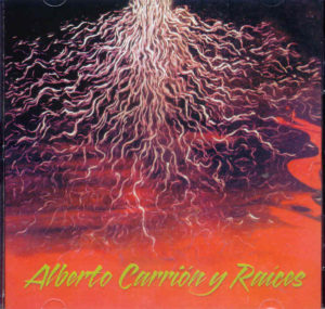 ALBERTO CARRION Y RAICES
