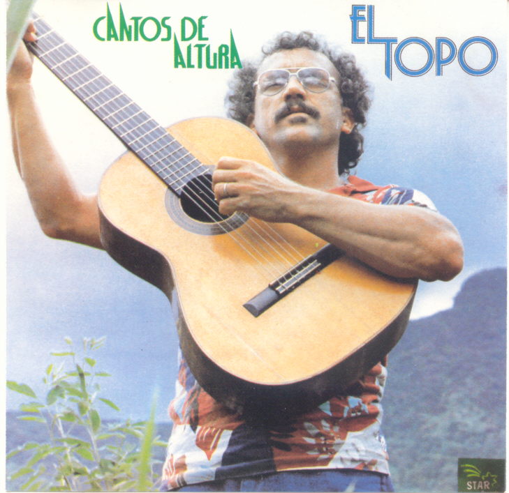 ANTONIO CABAN VALE "El Topo" - Cantos de altura
