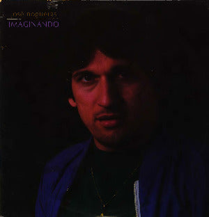 JOSE NOGUERAS - Imaginando (vinilo sellado)