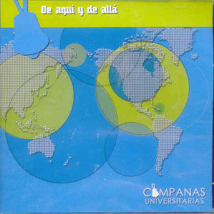 CAMPANAS UNIVERSITARIAS - De aquí y de allá