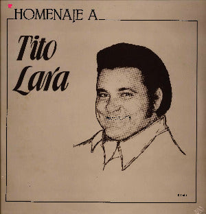 TITO LARA - Homenaje a Tito Lara (vinilo)