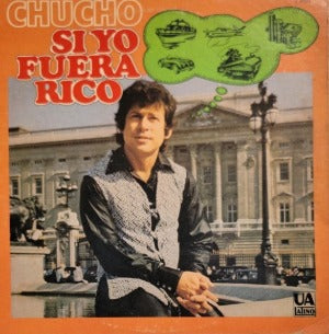 CHUCHO AVELLANET – Si yo fuera rico (vinilo sellado)
