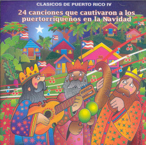 CLASICOS DE PUERTO RICO IV - 21 canciones que cautivaron en Navidad