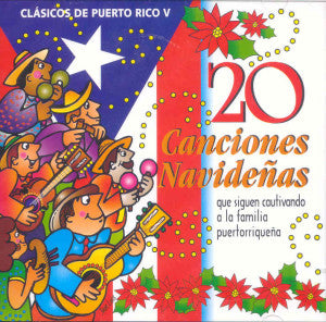 CLASICOS DE PUERTO RICO V - 20 canciones navideñas