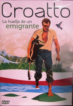 CROATTO - La huella de un emigrante